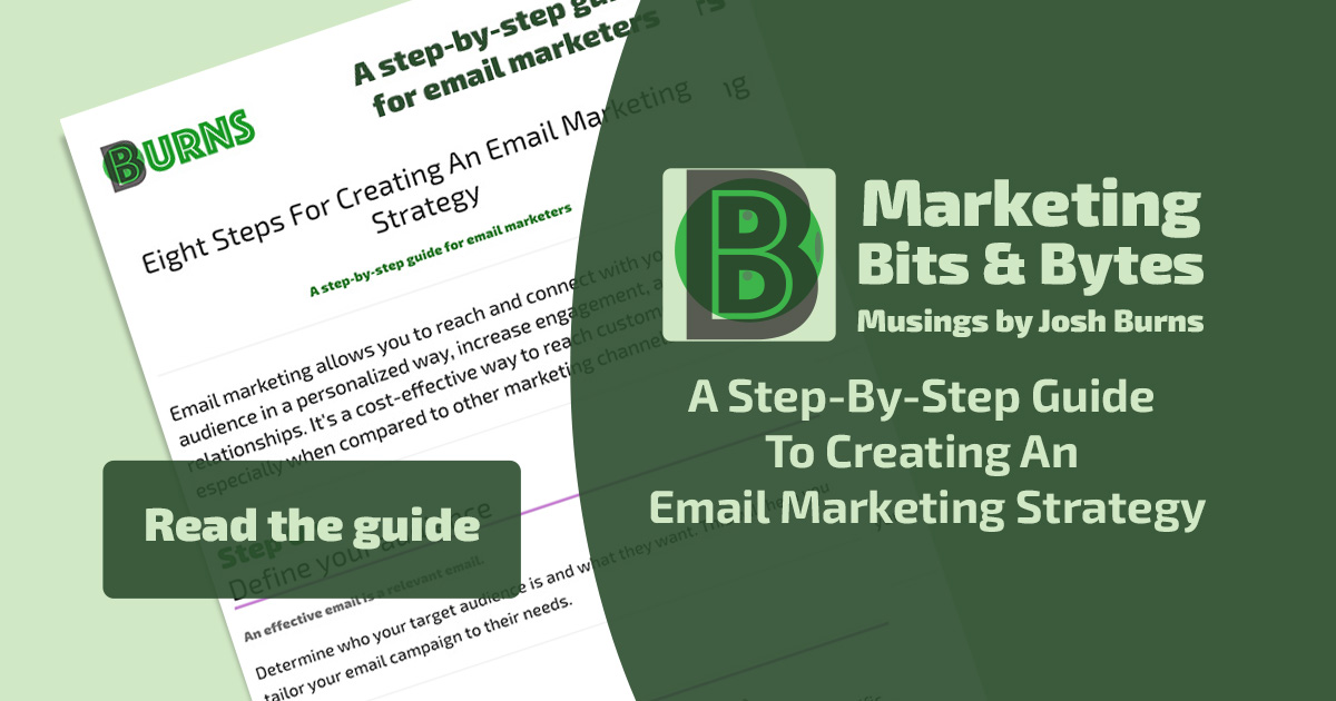 Step-By-Step Guide To Creating An Email Marketing Strategy